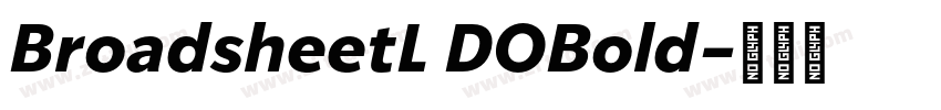 BroadsheetL DOBold字体转换